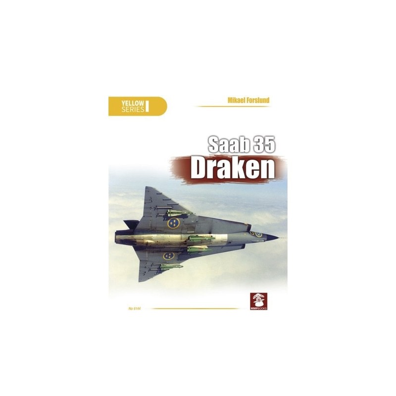 SAAB 35 Draken – Yellow Series 6144 BOOK