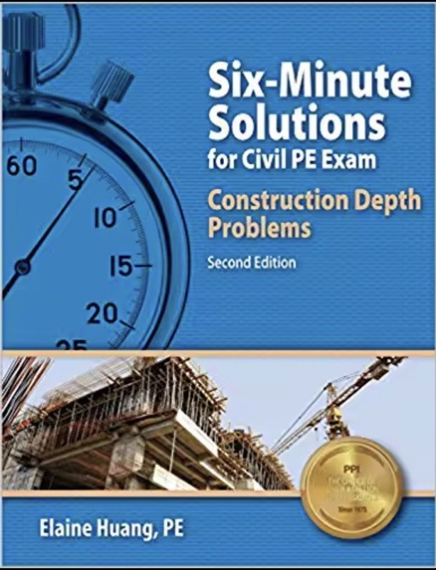 Six-Minute Solutions for Civil PE Exam: Construction Depth Problems