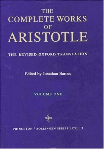 Complete Works of Aristotle, Vol. 1 by Aristotle