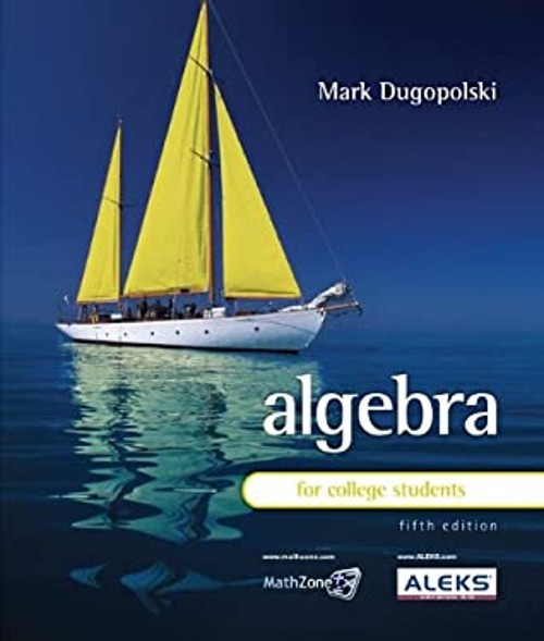 Algebra for College Students Mark Dugopolski
