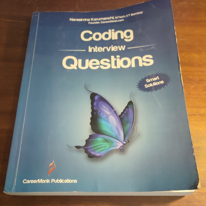 Coding Interview Questions, Karumanchi, Narasimha some notes