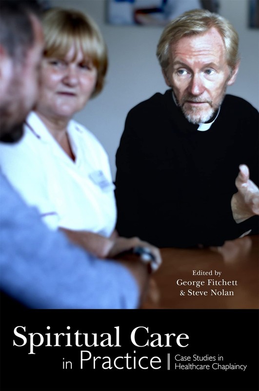 Spiritual Care in Practice by Fitchett