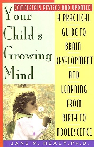 Your Child’s Growing Mind by Jane M Healy Paperback Book The Fast Free Shipping