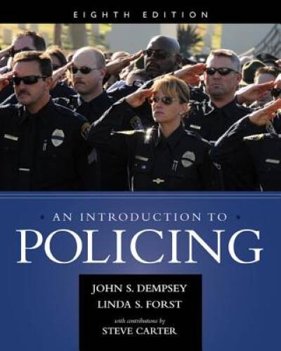 An Introduction to Policing – Paperback By Dempsey, John S. – GOOD
