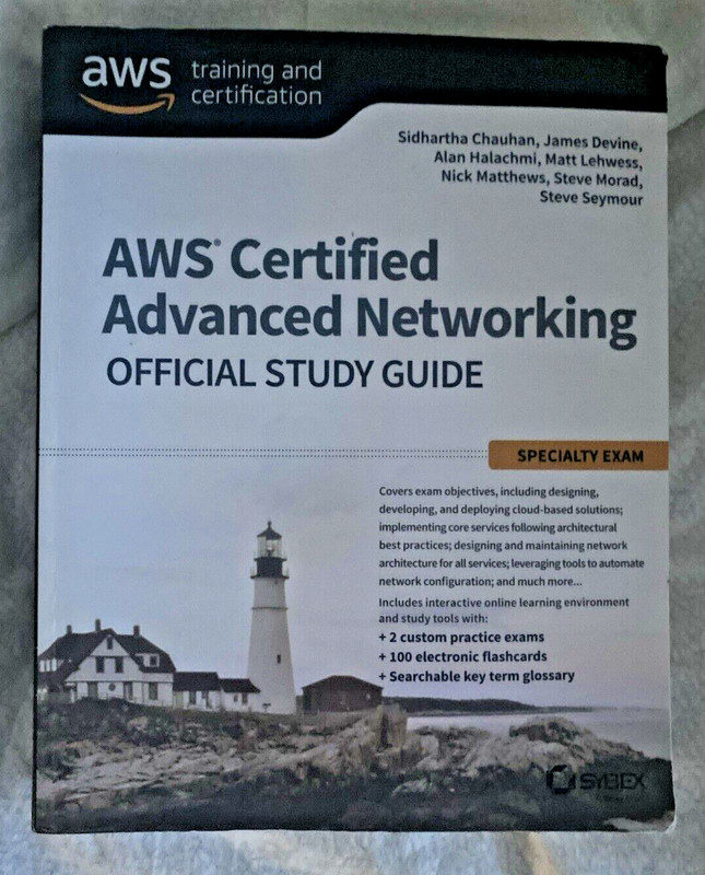 AWS Certified Advanced Networking Official Study Guide: Specialty Exam