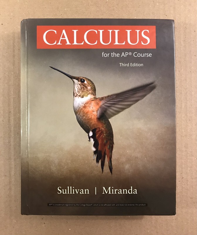CALCULUS for the AP Course – Third 3rd Edition – 2020 – Hardcover