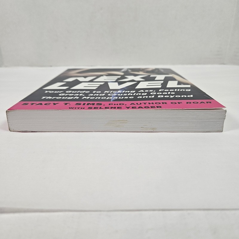 Next Level: Your Guide to Kicking Ass, Feeling Great,... Stacy T. Sims Phd. gallery