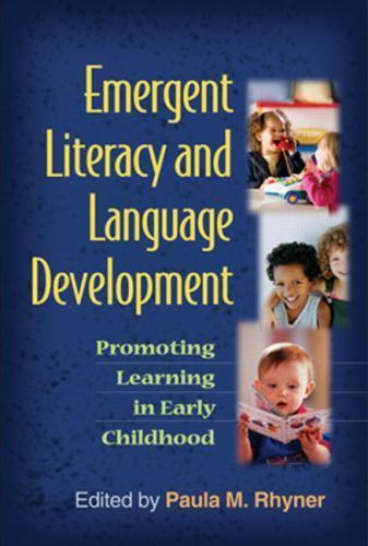 Emergent Literacy and Language Development: Promoting – 9781606233009, hardcover