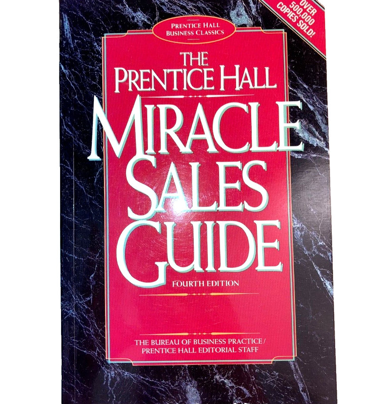 MIRACLE SALES GUIDE – BRAND NEW – 93 Ed. – The Prentice Hall – Paperback