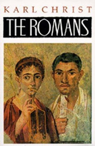 The Romans: An Introduction to Their History and Civilization by