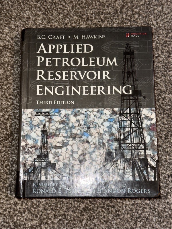 Applied Petroleum Reservoir Engineering by Ronald Terry and J. Rogers (2014,…