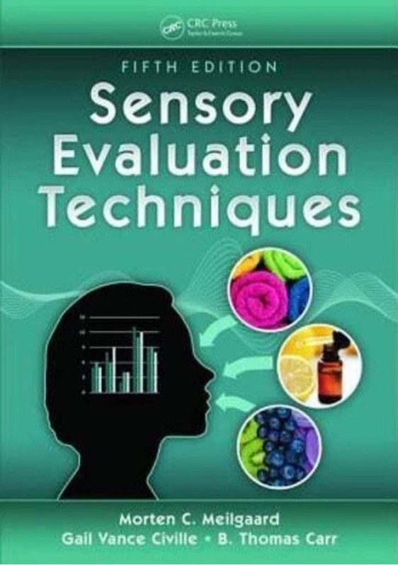 Sensory Evaluation Techniques by Gail Vance Civille: New & Sealed