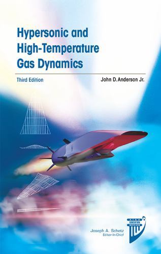 Hypersonic and High-Temperature Gas Dynamics, Hardcover by Anderson, John D.,…