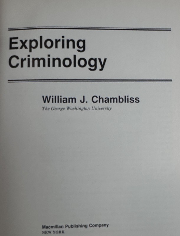 Macmillan Criminal Justice Ser.: Exploring Criminology by William J. Chambliss gallery