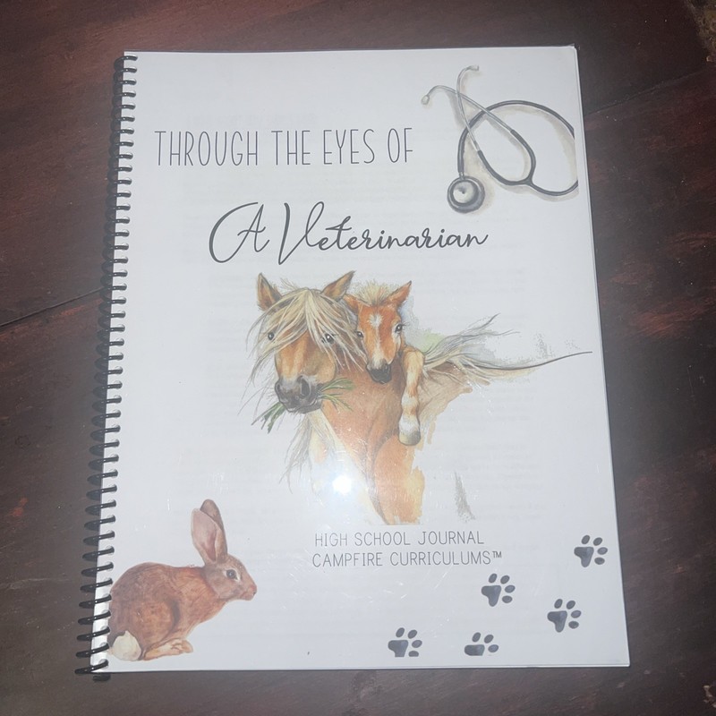 Campfire Curriculums ‘Through the Eyes of a Veterinarian’-High School