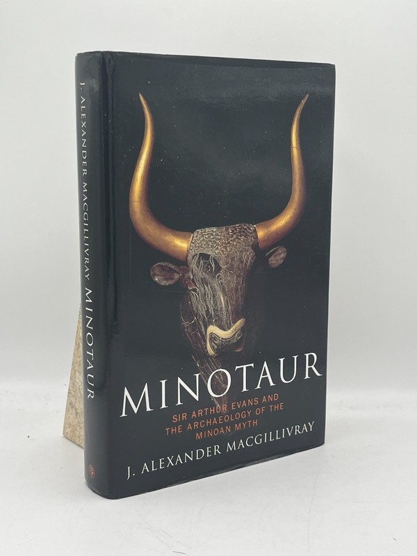 Minotaur Sir Arthur Evans and the Archaeology J.A. Macgillivray Hardcover