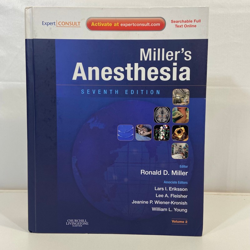 Ronald D Miller’s Anesthesia Volume 2 Seventh Edition Churchill Livingstone HC