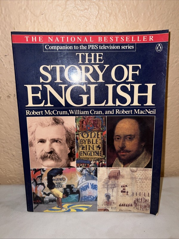 The Story of English – William Cran, Robert McCrum, Robert MacNeil (Paperback)