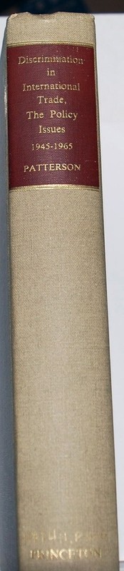Gardner Patterson – Discrimination in International Trade – 1966 – Very Good