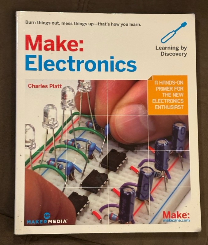 Make: Electronics (Learning by Discovery) By Charles Platt *Excellent Condition*