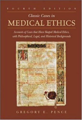 Medical Ethics by Pence