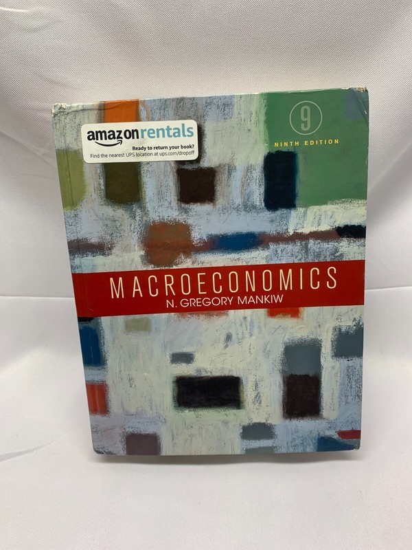 Macroeconomics by N. Gregory Mankiw- 9th Edition -Hardcover*Used