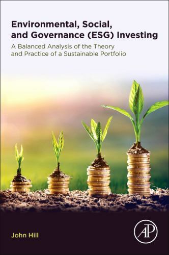 Environmental, Social, and Governance (ESG) Investing: A Balanced Analysis of t