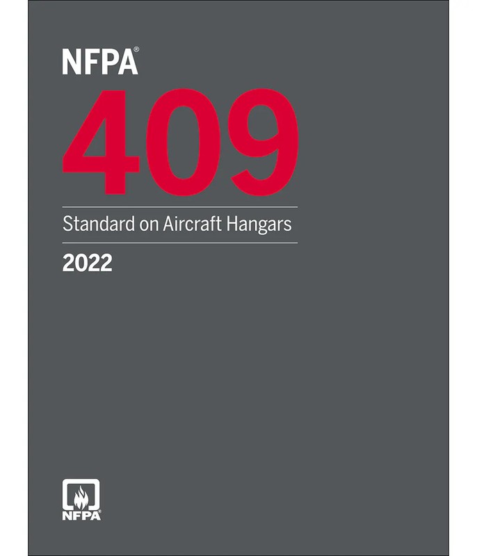 NFPA 409 Standard on Aircraft Hangars 2022 NEW STOCK FREE SHIPPING USA STOCK....