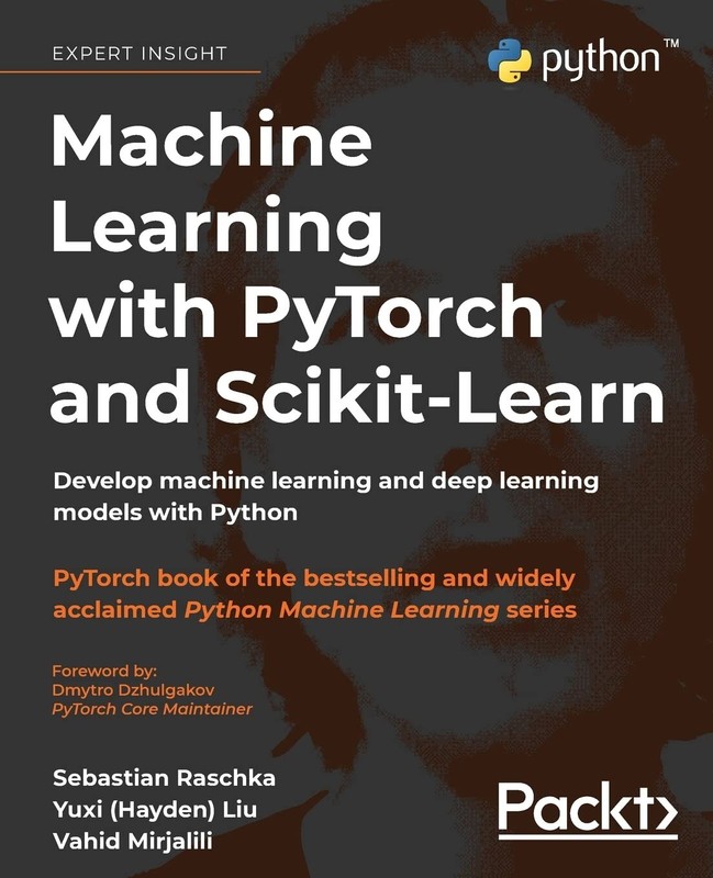 Machine Learning with Pytorch and Scikit-Learn : Develop Machine Learning and FS gallery