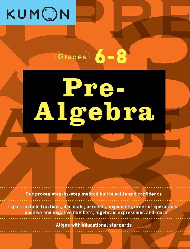 Kumon Pre Algebra-Grades 6-8 (Kumon Middle School Math Workbooks) – paperbac…