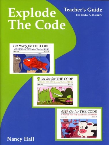 EXPLODE THE CODE : TEACHERS GUIDE FOR BOOKS, A,B,C By Nancy Hall **Excellent**