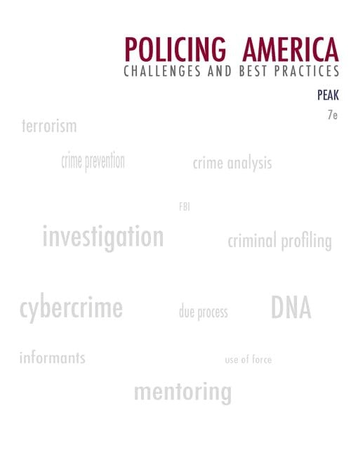 Policing America: Challenges And Best Practices – paperback Ken J. Peak
