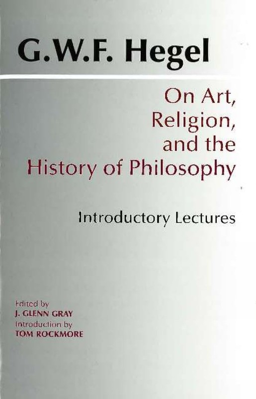 On Art, Religion, and the History of Philosophy: Introductory Lectures (Hack…