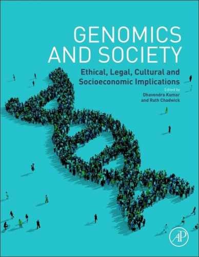 Genomics and Society: – Hardcover, by Kumar Dhavendra; Chadwick – Very Good