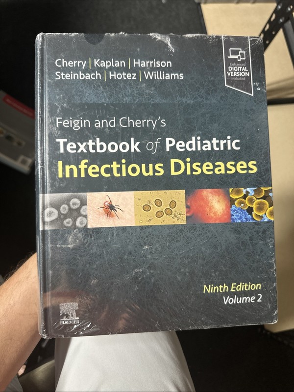 Feigin and Cherry's Textbook of Pediatric Infectious Diseases: Volume 2, 9th ed