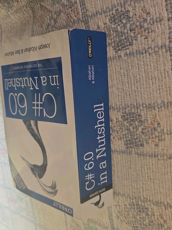C# 6. 0 in a Nutshell : The Definitive Reference by Joseph Albahari and Ben... gallery