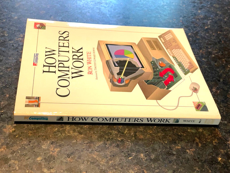 HOW COMPUTERS WORK By Ron White PC/Computing PB 1993 First In Series gallery