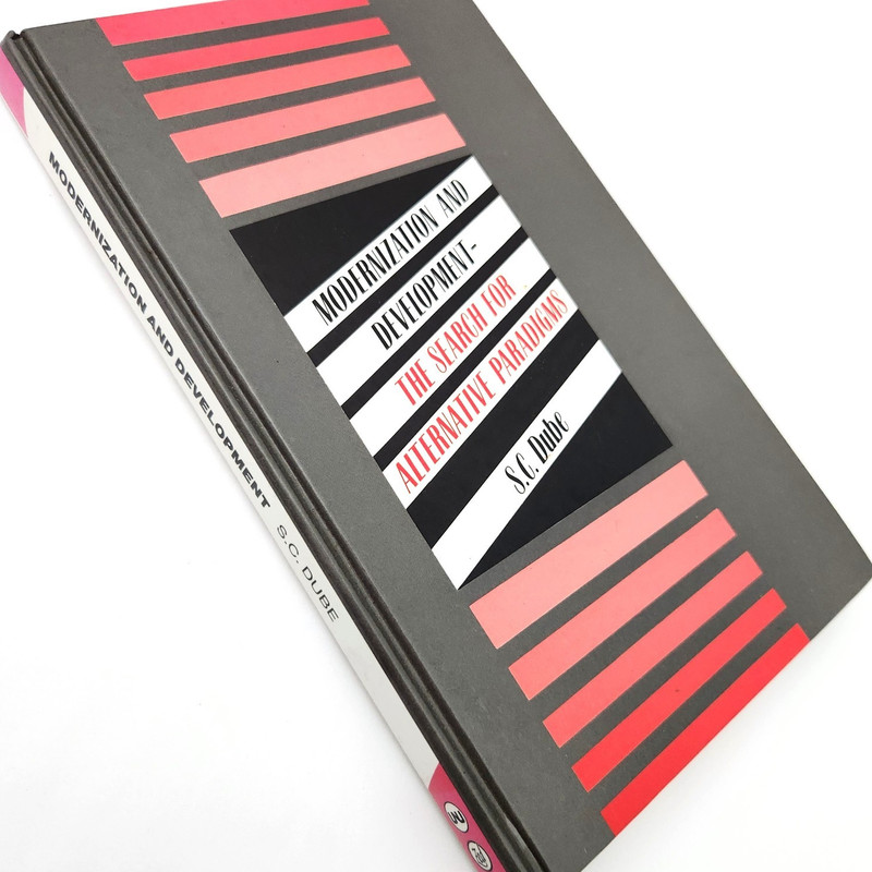 Modernization and Development – The Search for Alternative Paradigms 1988 UK