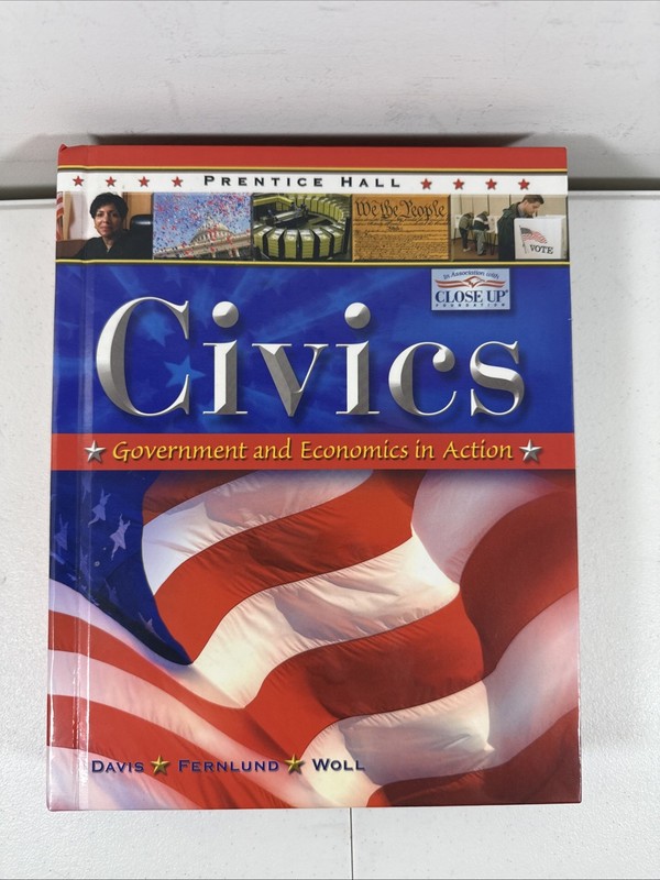 PRENTICE HALL CIVICS STUDENT EDITION THIRD EDITION REVISED 2007C – VERY GOOD