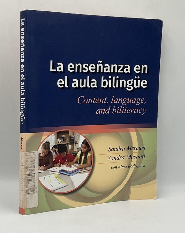 La Enseñanza En El Aula Bilingüe Sandra Mercuri Caslon Blue PB Ex-Library 2021