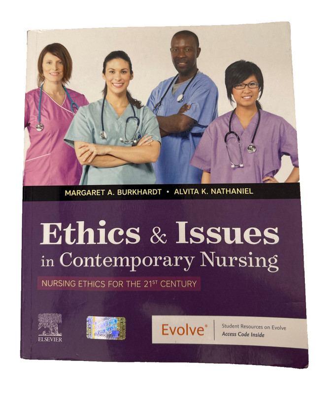 Ethics and Issues in Contemporary Nursing – 5th Edition (2021) Alvita K. Nathan