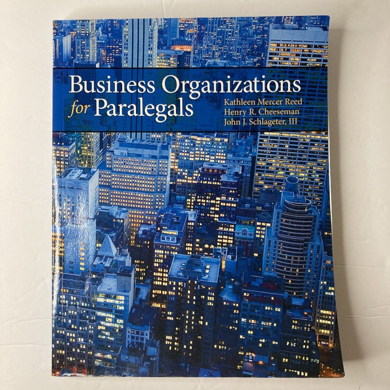 Business Organizations for Paralegals Cheeseman Reed 2012 Pearson GOOD