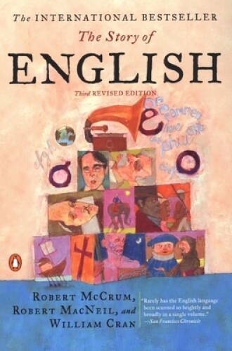 The Story of English: Third Revised Edition – Paperback – VERY GOOD