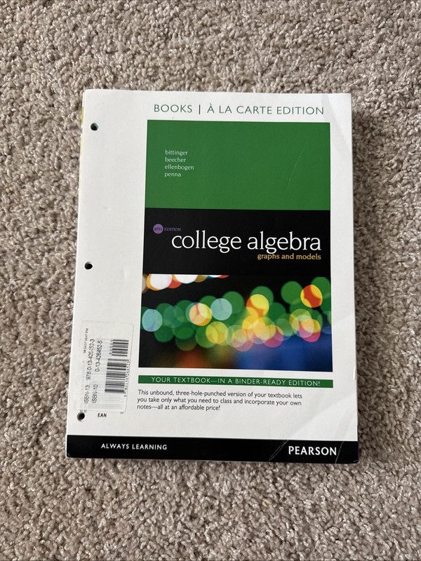 College Algebra: Graphs and Models, Binder Ready Edition Pearson Publishing