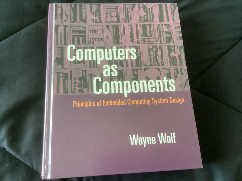 Computers as Components by Wayne Wolf (2000), with NEW CD-ROMs