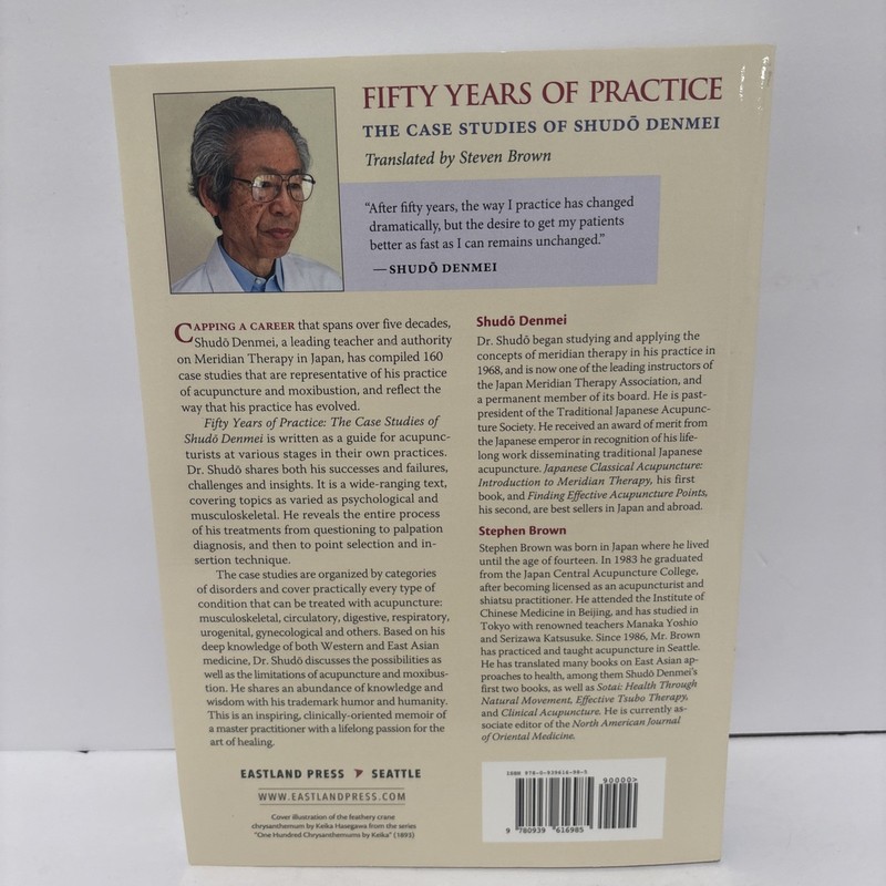 Fifty Years of Practice The Case Studies of Shudo Denmei Acupuncture Book gallery