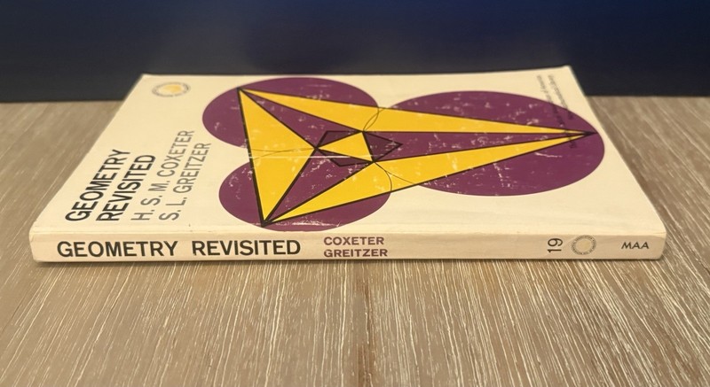 Geometry Revisited by H. S. M. Coxeter & S.L. Greitzer 1967 / 4th Print gallery