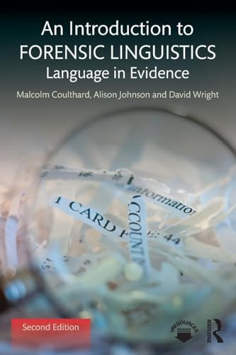 An Introduction to Forensic Linguistics - by Malcolm Coulthard