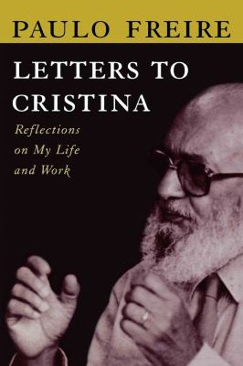 Letters to Cristina Paperback Paulo Freire