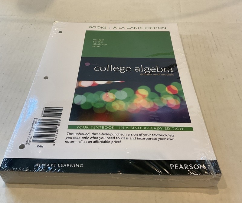 College Algebra: Graphs and Models, Binder Ready Edition Pearson Publishing